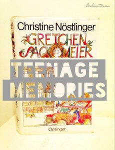 Gretchen Sackmeier, Christine Nöstlinger, Oetinger Verlag