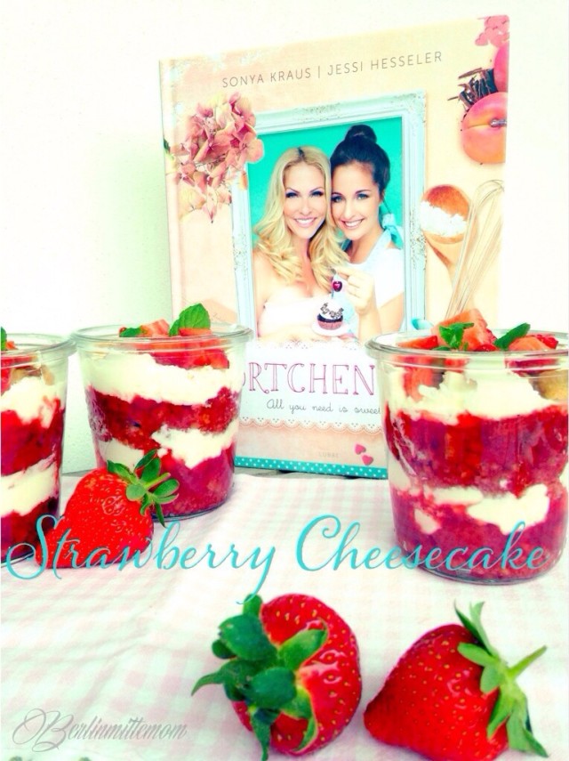 Strawberry Cheesecake im Glas, Muttertag, Dessert, Rezept, Törtchenzeit