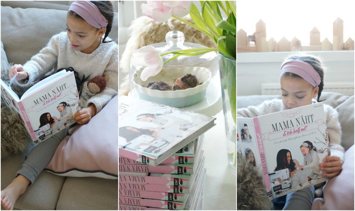 das elfenkind-buch “mama näht und ich helf mit” ::: einblicke & giveaway Mama näht und ich helf mit, Elfenkind Berlin, Rebecca Lina