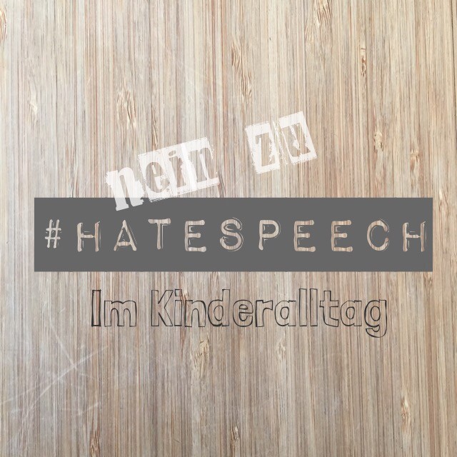Hate speech, Kinder, Sprache, Erziehung, Diskriminierung