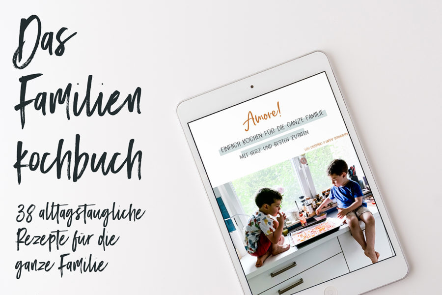 Amore: Das Familienkochbuch | berlinmittemom.com
